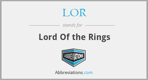 LOR - Lord Of the Rings