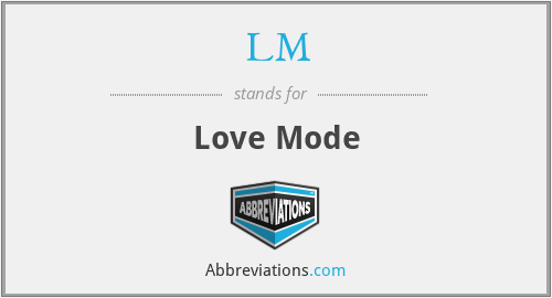 LM - Love Mode