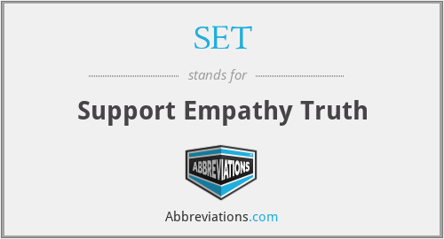 SET - Support Empathy Truth