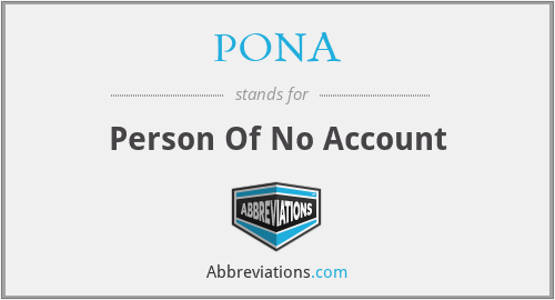 What does PONA stand for?