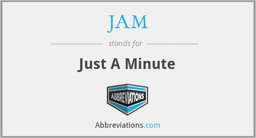 What does JAM stand for?