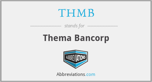 What does THMB stand for?