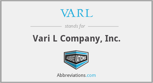What does VARL stand for?
