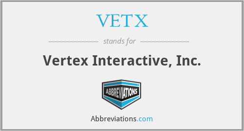 What does VETX stand for?