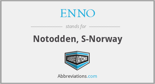What does ENNO stand for?