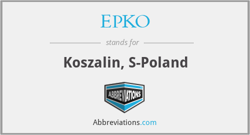 What does EPKO stand for?