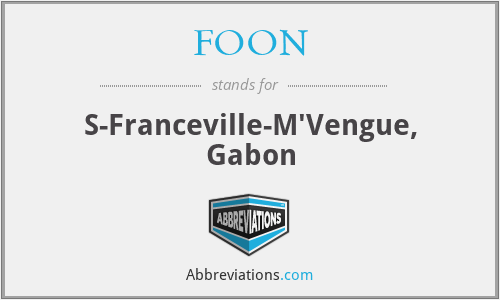 FOON - S-Franceville-M'Vengue, Gabon