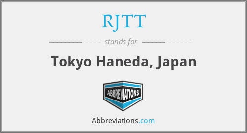 What does RJTT stand for?