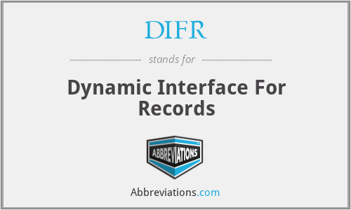 DIFR - Dynamic Interface For Records