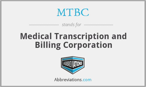 MTBC - Medical Transcription and Billing Corporation