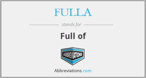What does FULLA stand for?