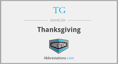 What is the abbreviation for thanksgiving?