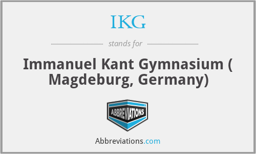 IKG - Immanuel Kant Gymnasium ( Magdeburg, Germany)