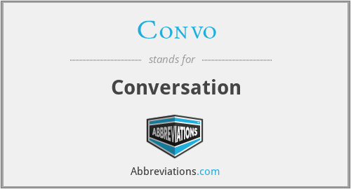 What does CONVO stand for?