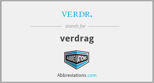 What does VERDR. stand for?