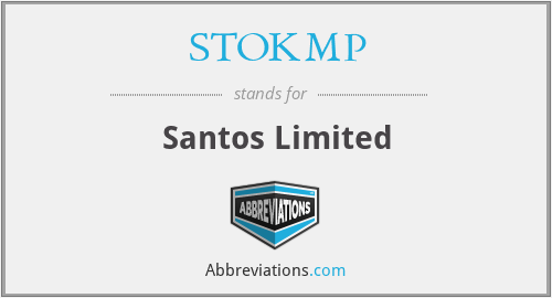 STOKMP - Santos Limited