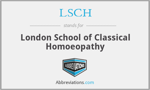 LSCH - London School of Classical Homoeopathy