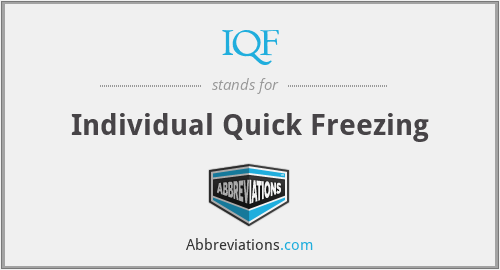 IQF - Individual Quick Freezing