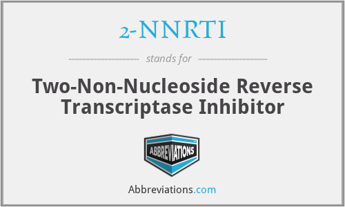 What does 2-NNRTI stand for?