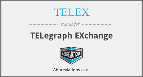 What does TELEX stand for?