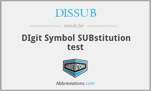 What does DISSUB stand for?