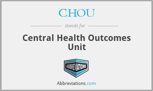 CHOU - Central Health Outcomes Unit