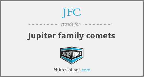 JFC - Jupiter family comets