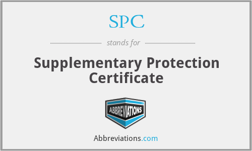 SPC - Supplementary Protection Certificate