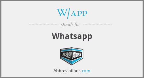 What is the abbreviation for Whatsapp?