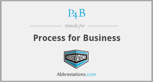 What does P4B stand for?
