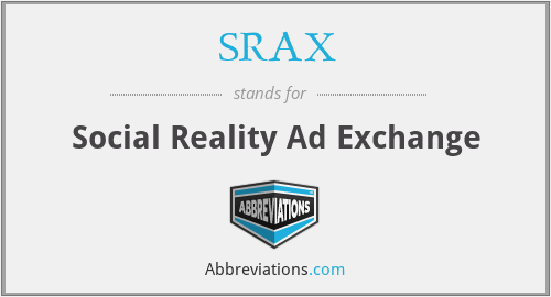 What does SRAX stand for?