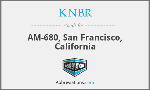 What does KNBR stand for?