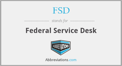 What Is The Abbreviation For Federal Service Desk