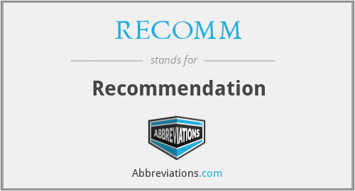 What is the abbreviation for Recommendation?