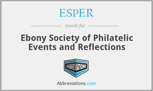 ESPER - Ebony Society of Philatelic Events and Reflections