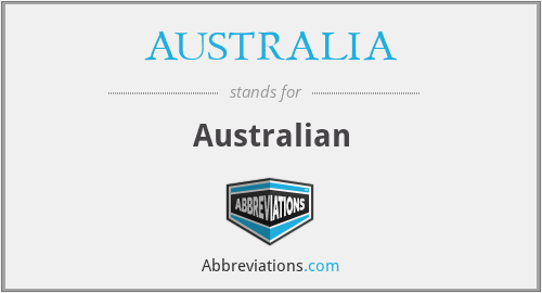 What does AUSTRALIA stand for?