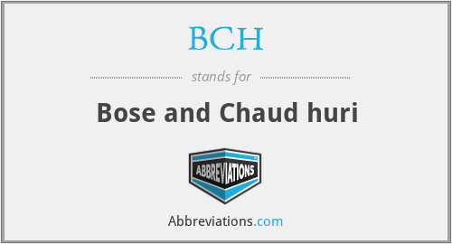 BCH - Bose and Chaud huri