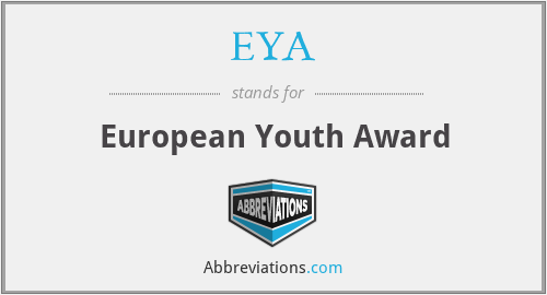 What does EYA stand for?