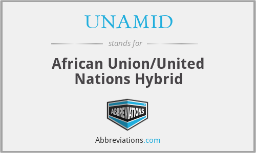 UNAMID - African Union/United Nations Hybrid