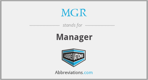 What is the abbreviation for MANAGER?