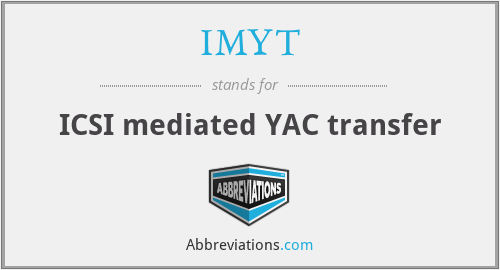 What does IMYT stand for?