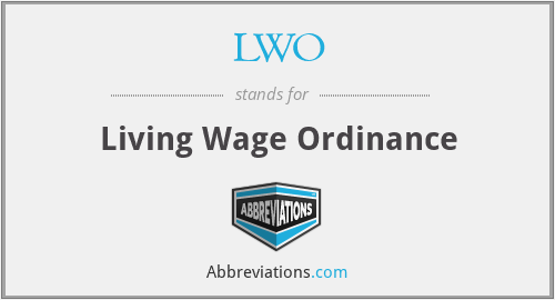 LWO - Living Wage Ordinance