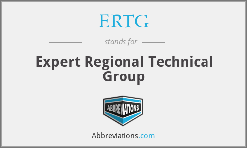 ERTG - Expert Regional Technical Group