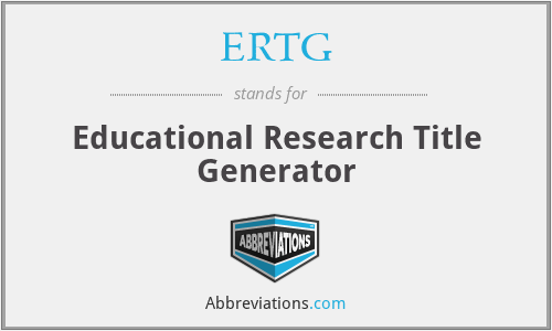 ERTG - Educational Research Title Generator