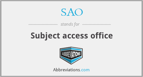 SAO - Subject access office
