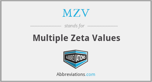 MZV - Multiple Zeta Values