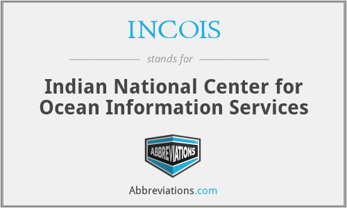 INCOIS - Indian National Center for Ocean Information Services