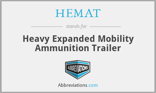 HEMAT - Heavy Expanded Mobility Ammunition Trailer
