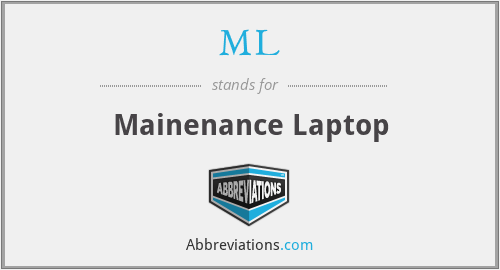 ML - Mainenance Laptop
