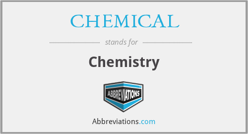What does CHEMICAL stand for?